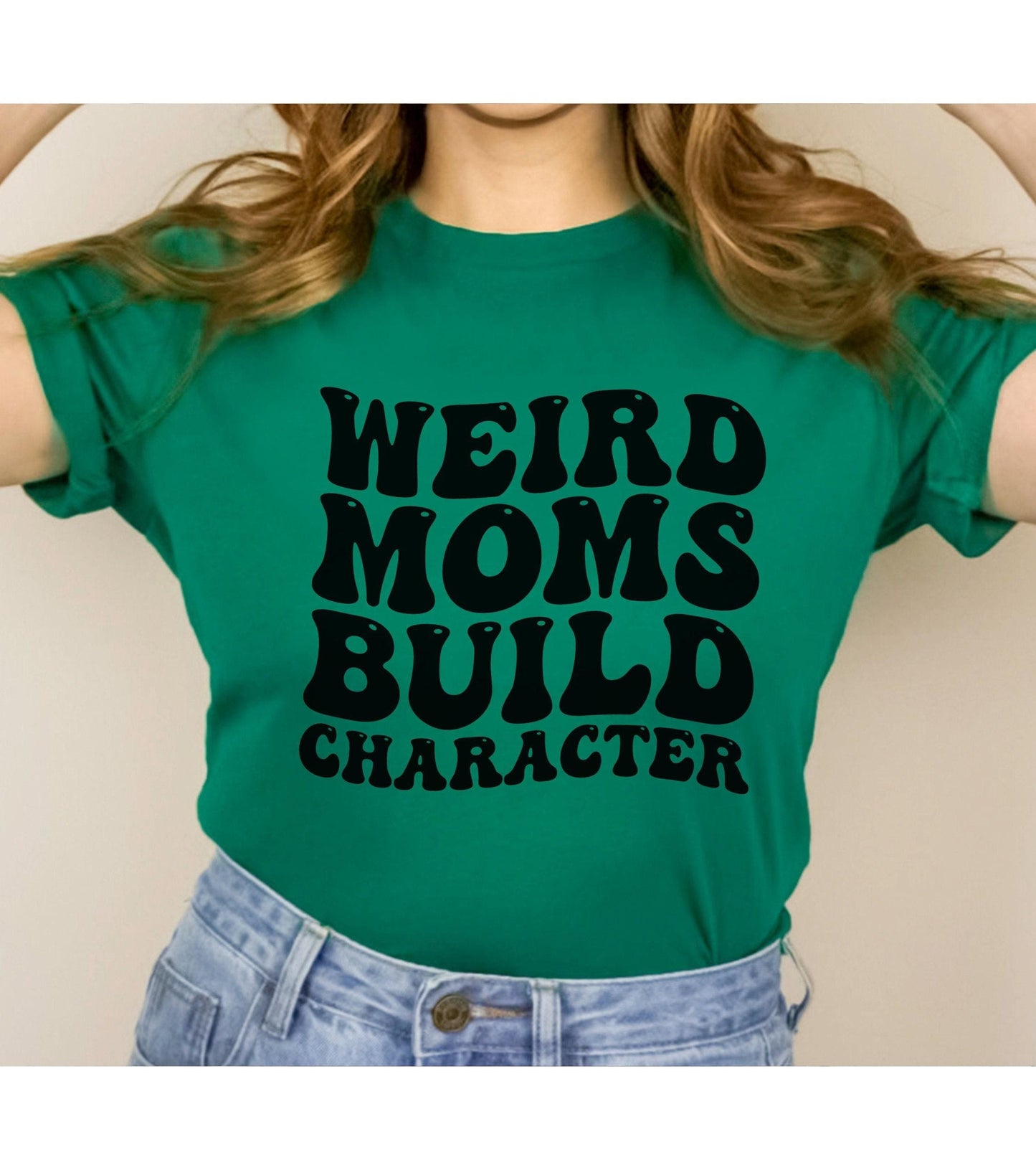 Retro Weird Moms Build Character Wavy Letters Women's Graphic T-Shirt