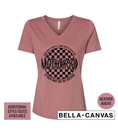 Motherhood Some Days I Rock It Some Days It Rocks Me Either Way We Are Rocking Graphic T-Shirt