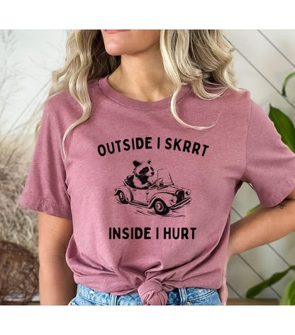 Outside I Skrrt Inside I Hurt Racoon Meme Graphic T-Shirt