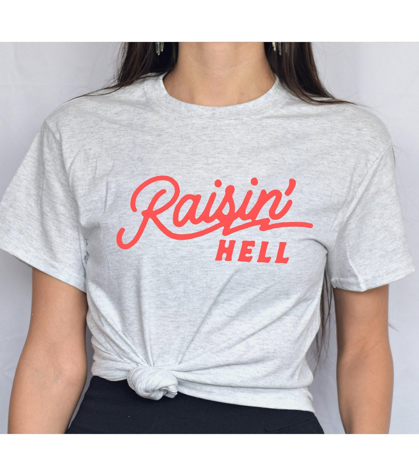 Raisin' Hell Graphic T-Shirt