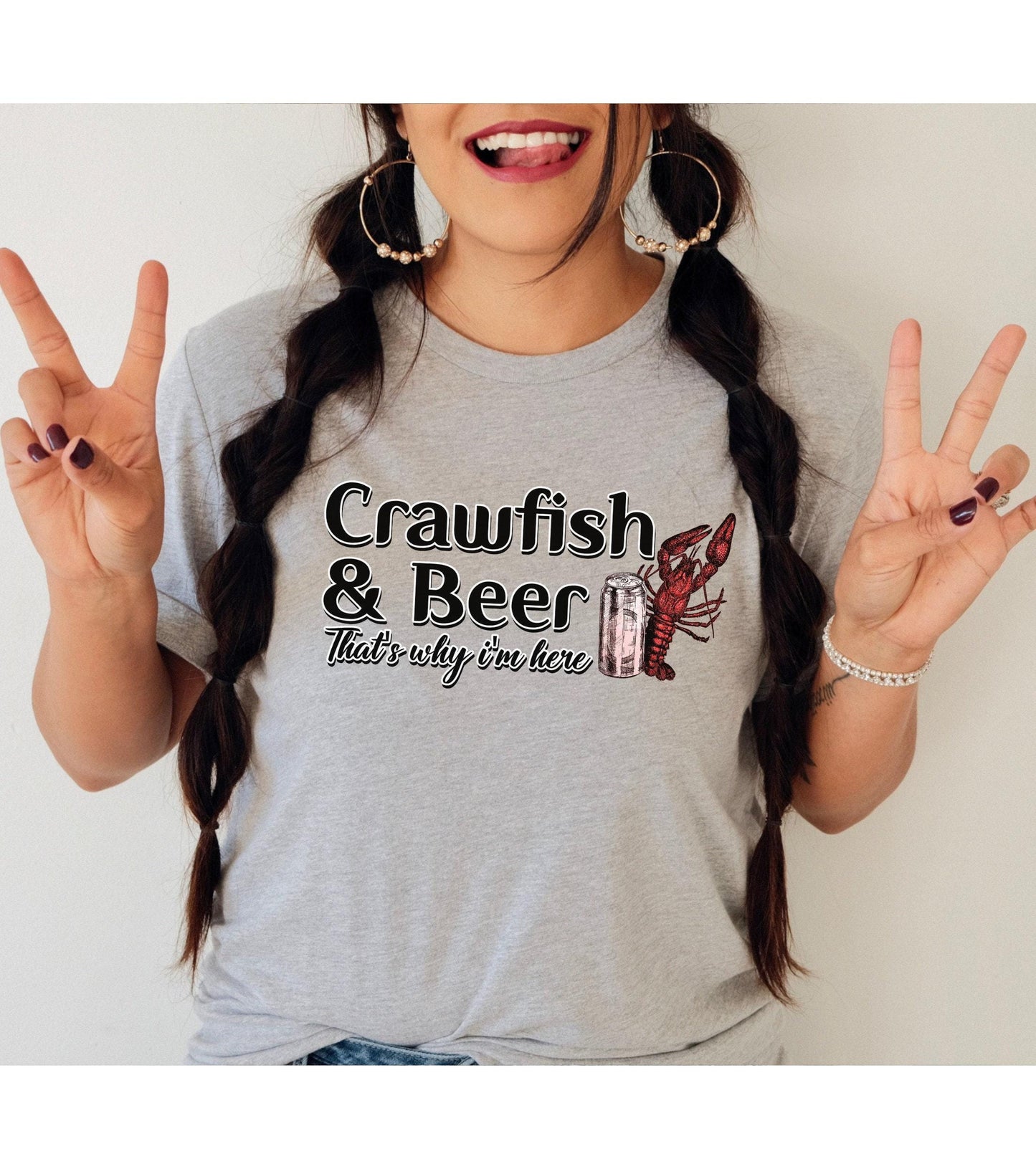 Crawfish And Beer That's Why I'm Here Graphic T-Shirt