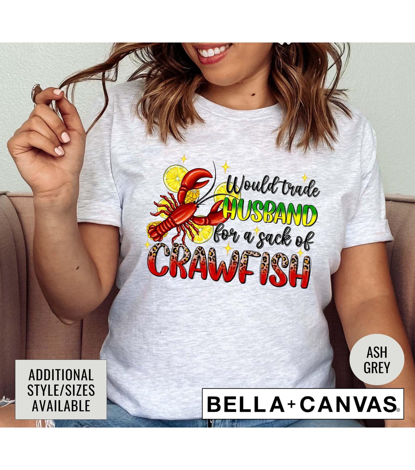 Would Trade Husband For A Sack Of Crawfish Graphic T-Shirt