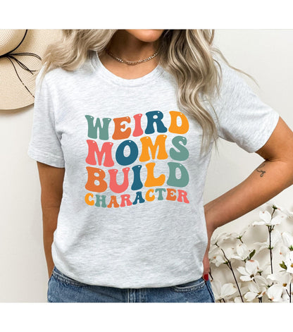 Retro Weird Moms Build Character Wavy Letters Women's Graphic T-Shirt