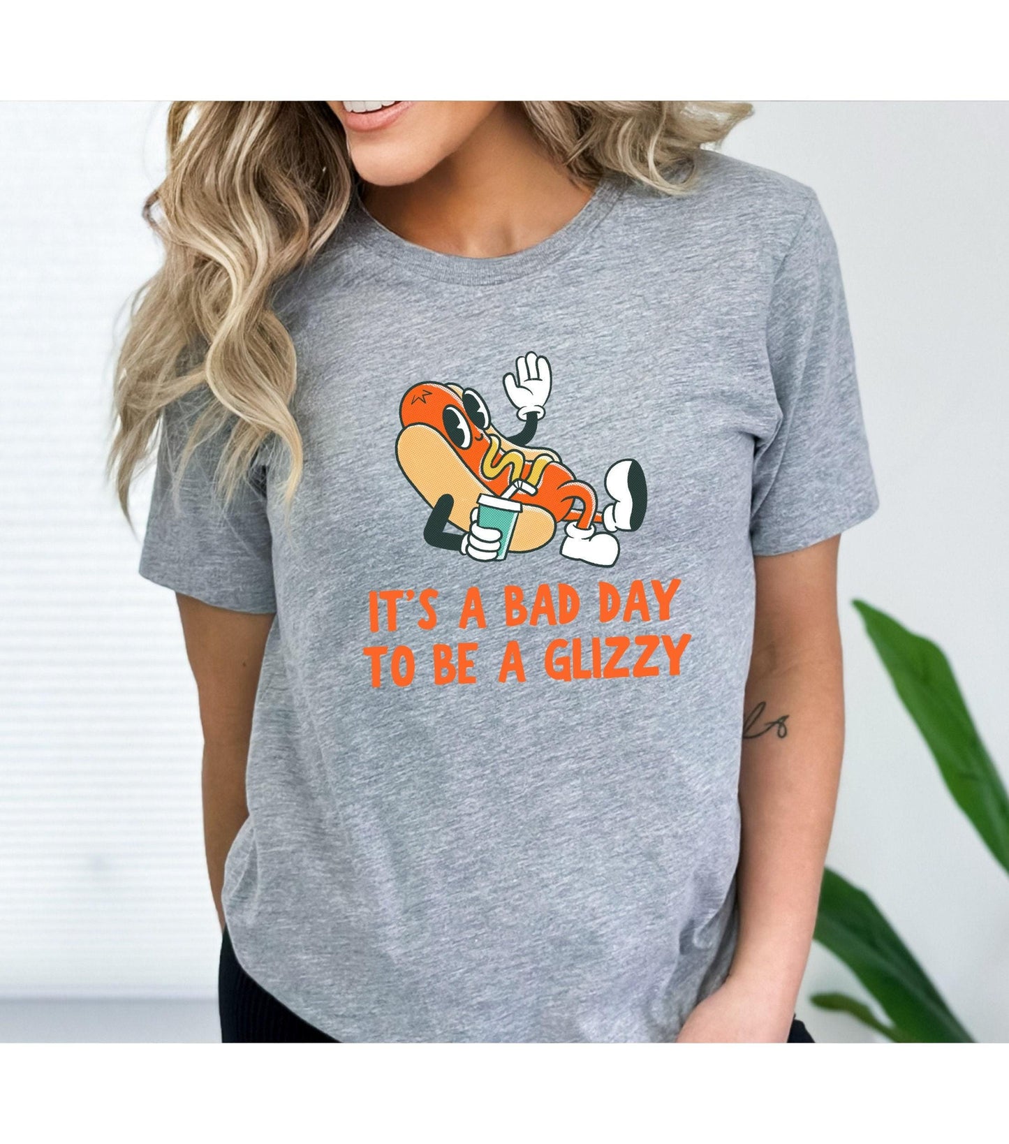 It's A Bad Day To Be A Glizzy Graphic T-Shirt