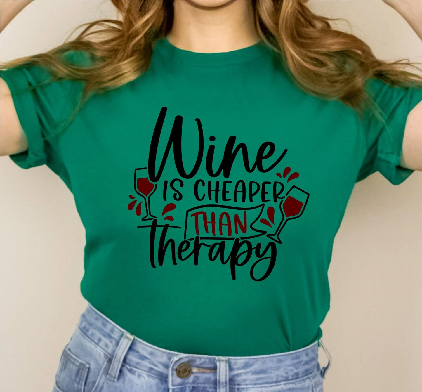 Wine Is Cheaper Than Therapy Graphic T-Shirt