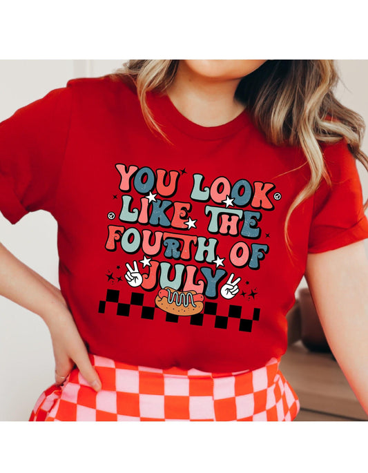 You Look Like The Fourth Of July Makes Me Want A Hot Dog Real Bad Graphic T-Shirt