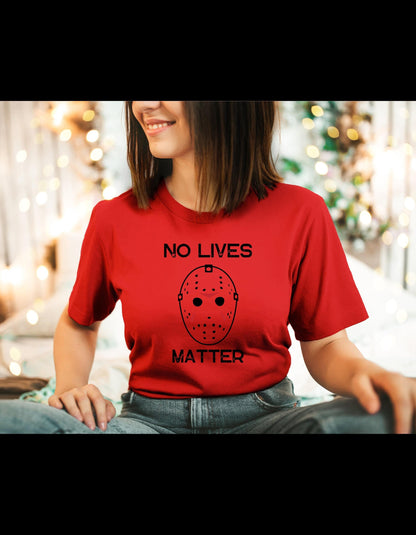 No Lives Matter Graphic T-Shirt