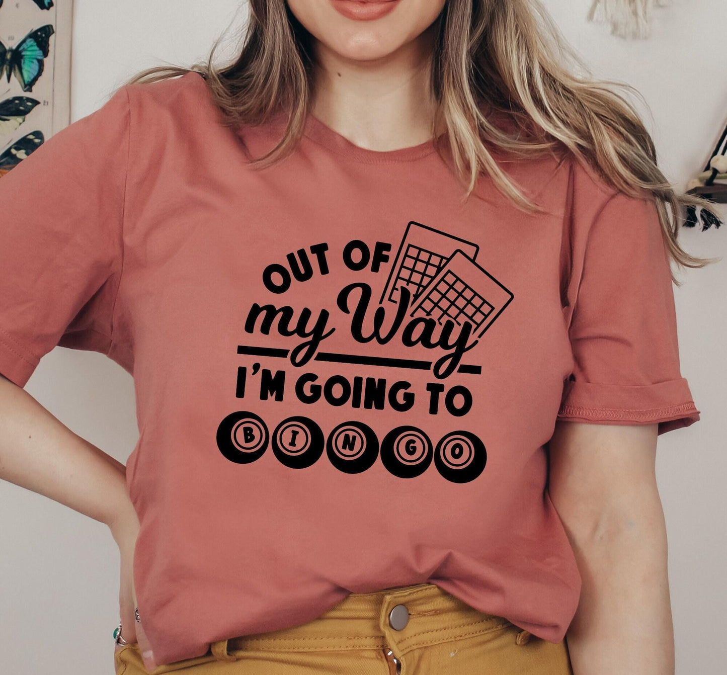 Get Out Of My Way I'm Going To Bingo Women's Graphic T-Shirt