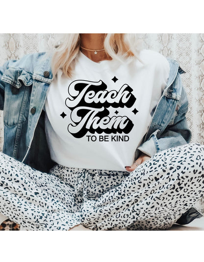 Teach Them To Be Kind Retro Graphic T-Shirt