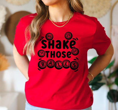 Shake Those Ball Bingo Graphic T-Shirt