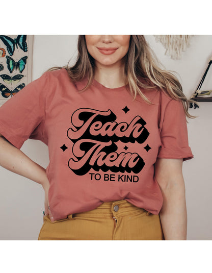 Teach Them To Be Kind Retro Graphic T-Shirt