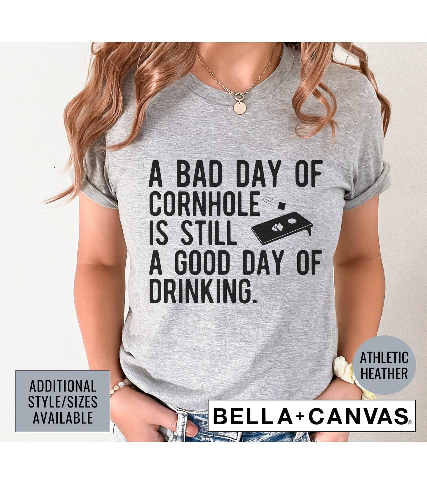 A Bad Day Of Cornhole Is Still A Good Day Of Drinking Graphic T-Shirt