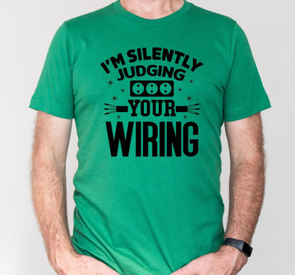 I'm Silently Judging Your Wiring Men's Graphic T-Shirt