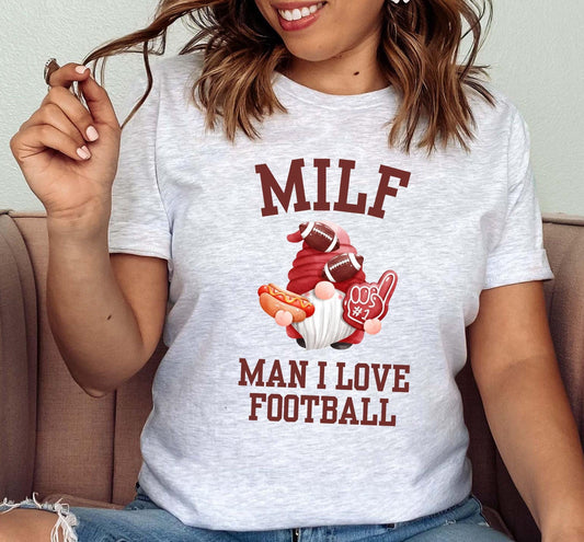 MILF Man I Love Football Graphic T-Shirt