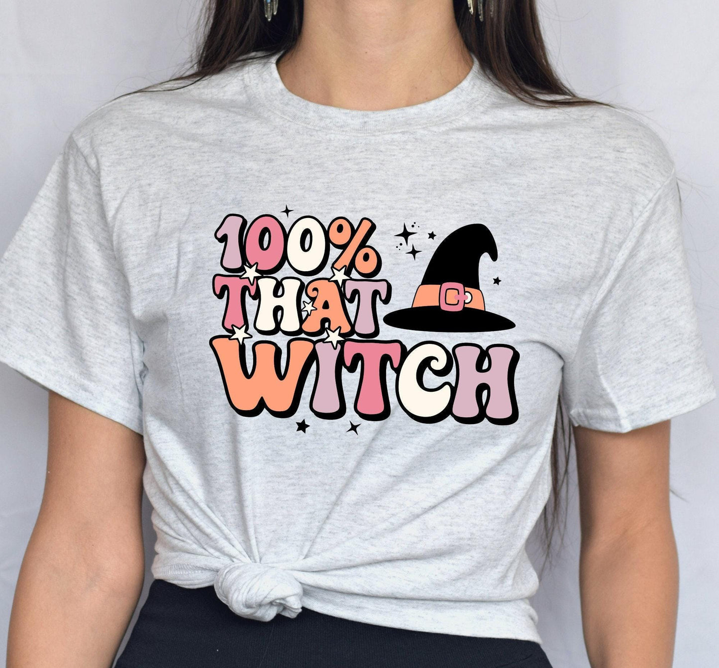 One Hundred Percent 100% That Witch Graphic T-Shirt