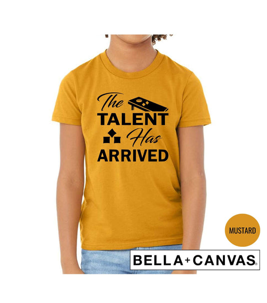 The Talent Has Arrived Cornhole Graphic T-Shirt