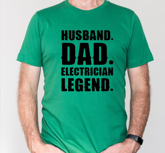 Husband Dad Electrician Legend Graphic T-Shirt