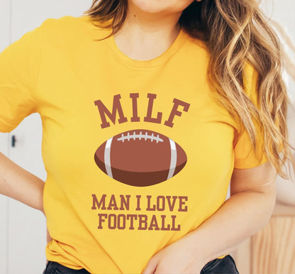 MILF Man I Love Football Graphic T-Shirt