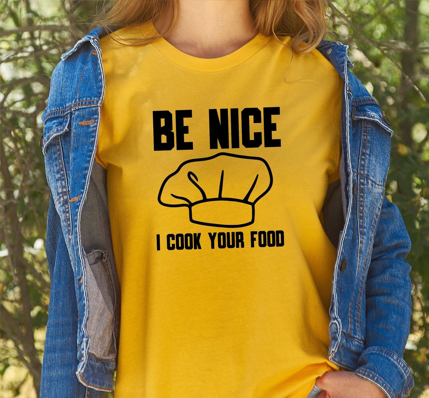 Be Nice I Cook Your Food Graphic T-Shirt