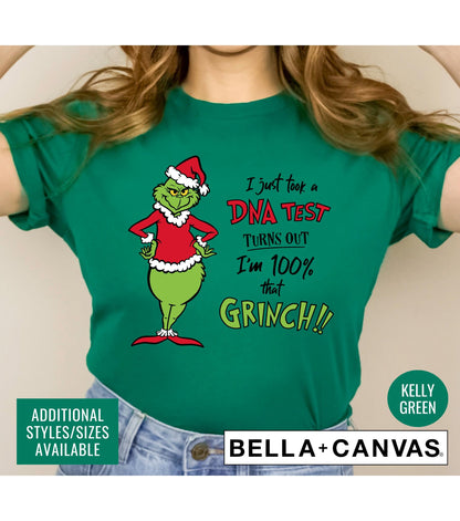 I Just Took A DNA Test Turns Out I'm 100% That Grinch Christmas Graphic T-Shirt