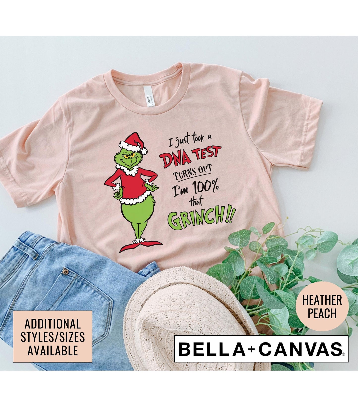 I Just Took A DNA Test Turns Out I'm 100% That Grinch Christmas Graphic T-Shirt