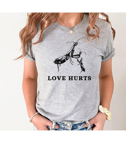 Love Hurts Praying Mantis Graphic T-Shirt