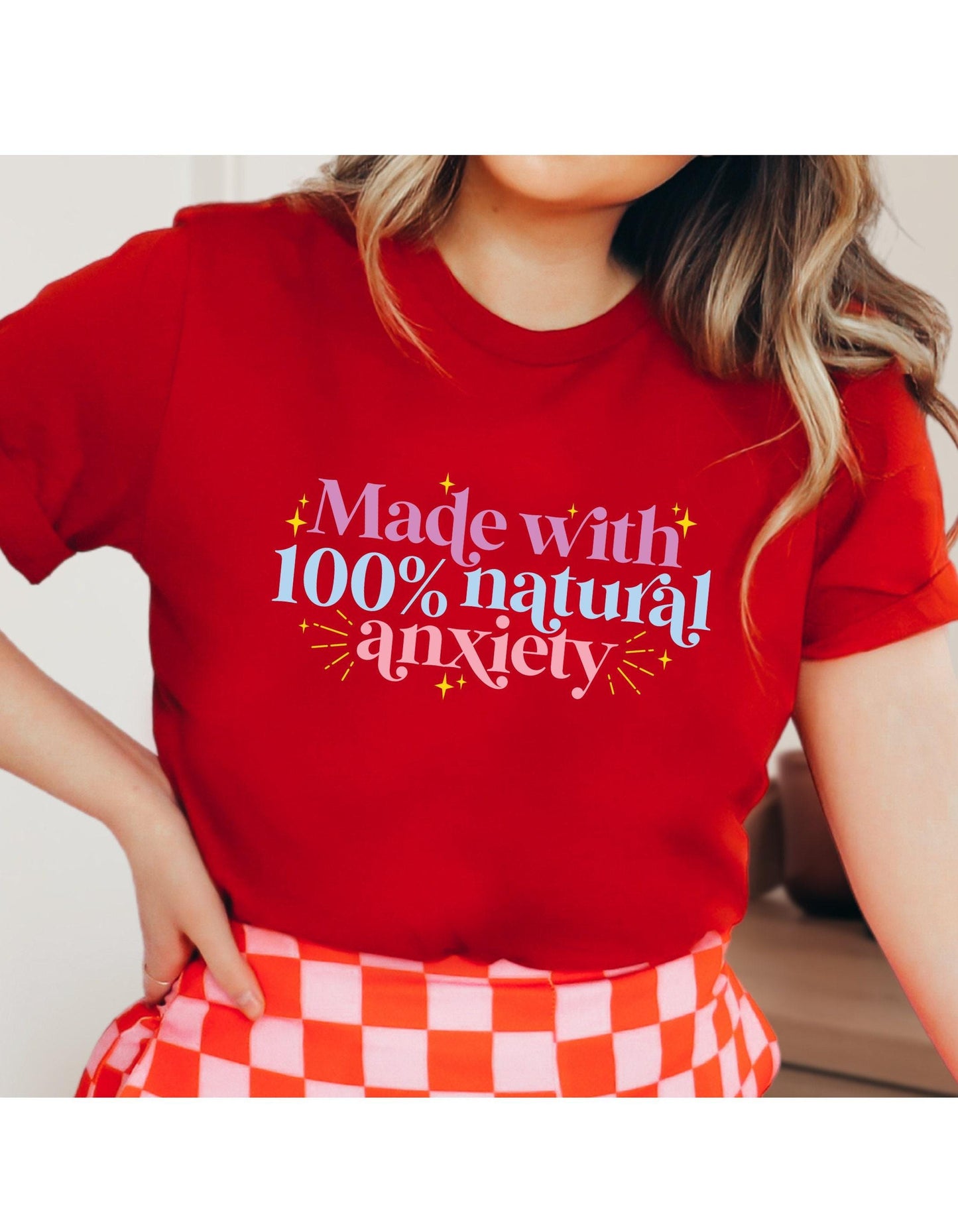 Made With 100% Natural Anxiety Women's Graphic T-Shirt