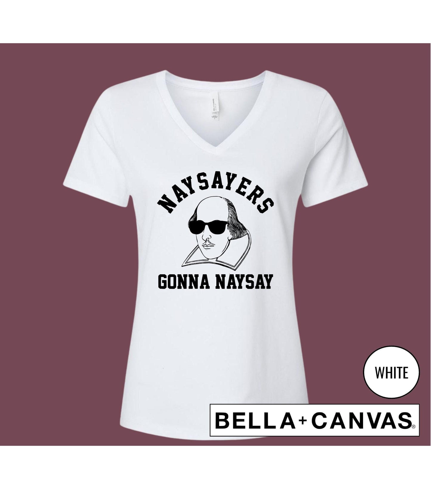 Naysayers Gonna Naysay Shakespeare Graphic T-Shirt