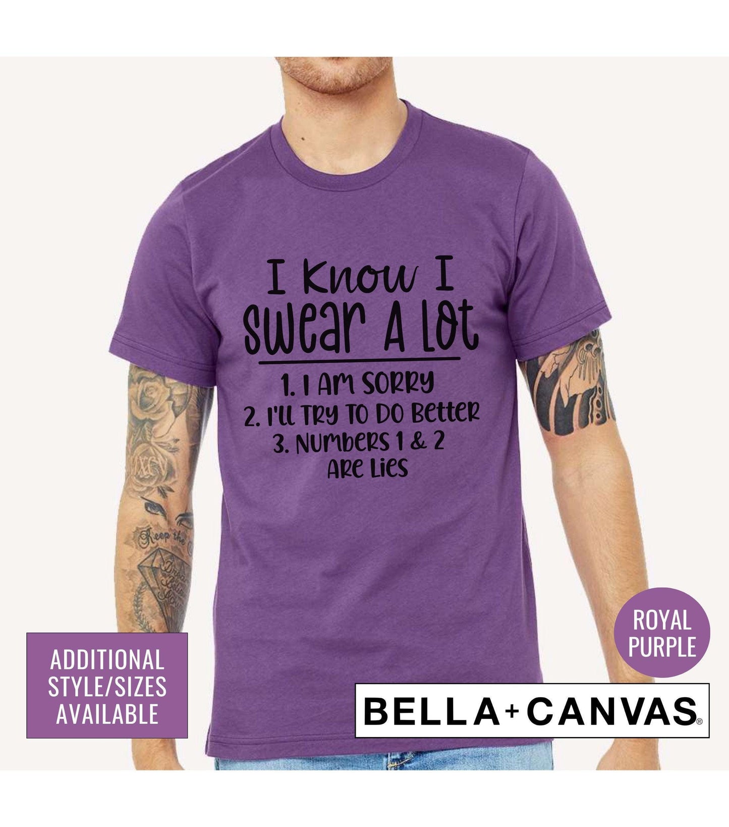 I Know I Swear A lot I'm Sorry I'll Try To Do Better I'm Lying Graphic T-Shirt