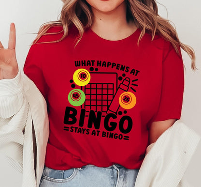 What Happens At Bingo Stays At Bingo Graphic T-Shirt