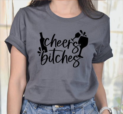 Cheers Bitches Women's Graphic T-Shirt