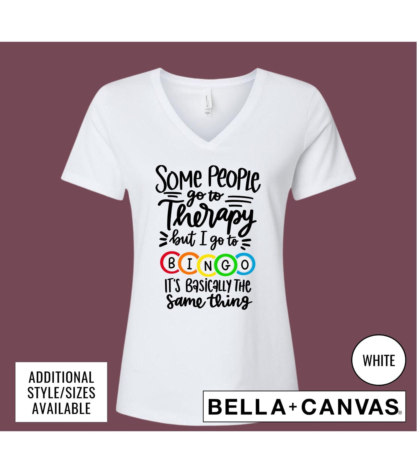 Some People Go To Therapy But I Go To Bingo It's Basically The Same Thing Graphic T-Shirt