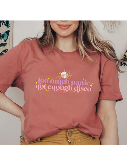 Too Much Panic Not Enough Disco Disco Ball Graphic T-Shirt