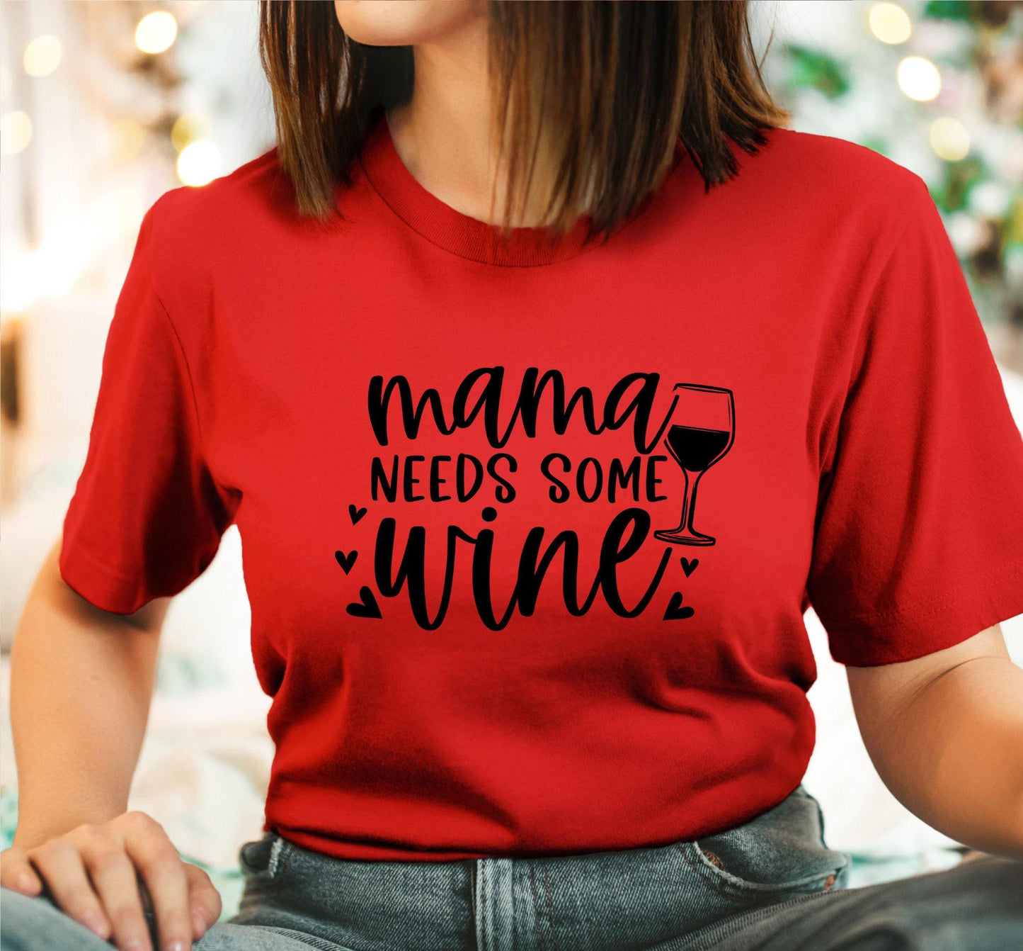 Mama Needs Some Wine Women's Graphic T-Shirt