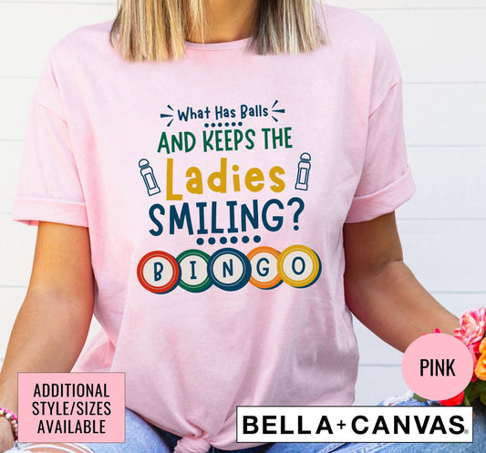 Bingo What Has Balls And Keeps The Ladies Smiling Women's Graphic T-Shirt