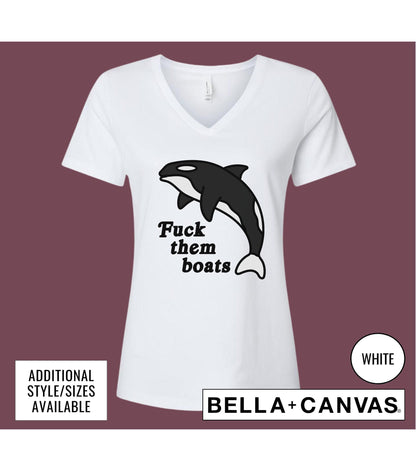 Fuck Them Boats Orca Weird Present Graphic T-Shirt