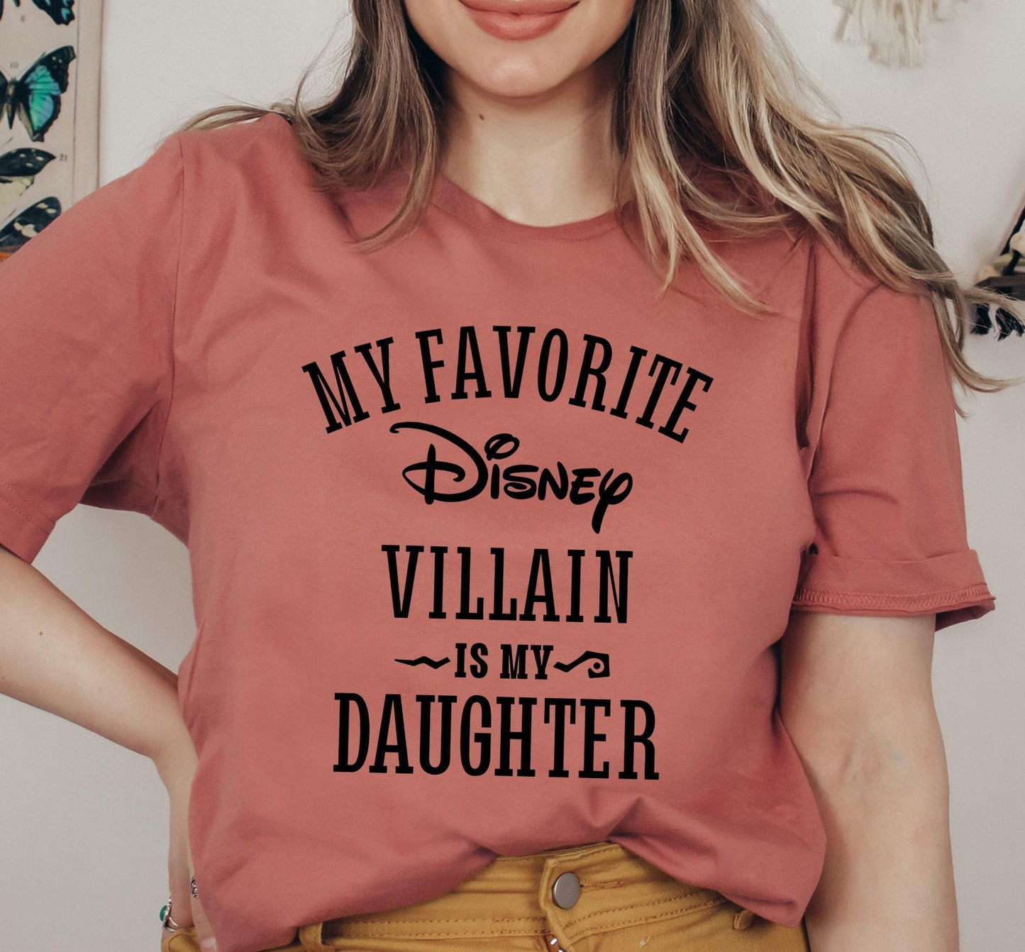 My Favorite Disney Villain Is My Daughter Graphic T-Shirt