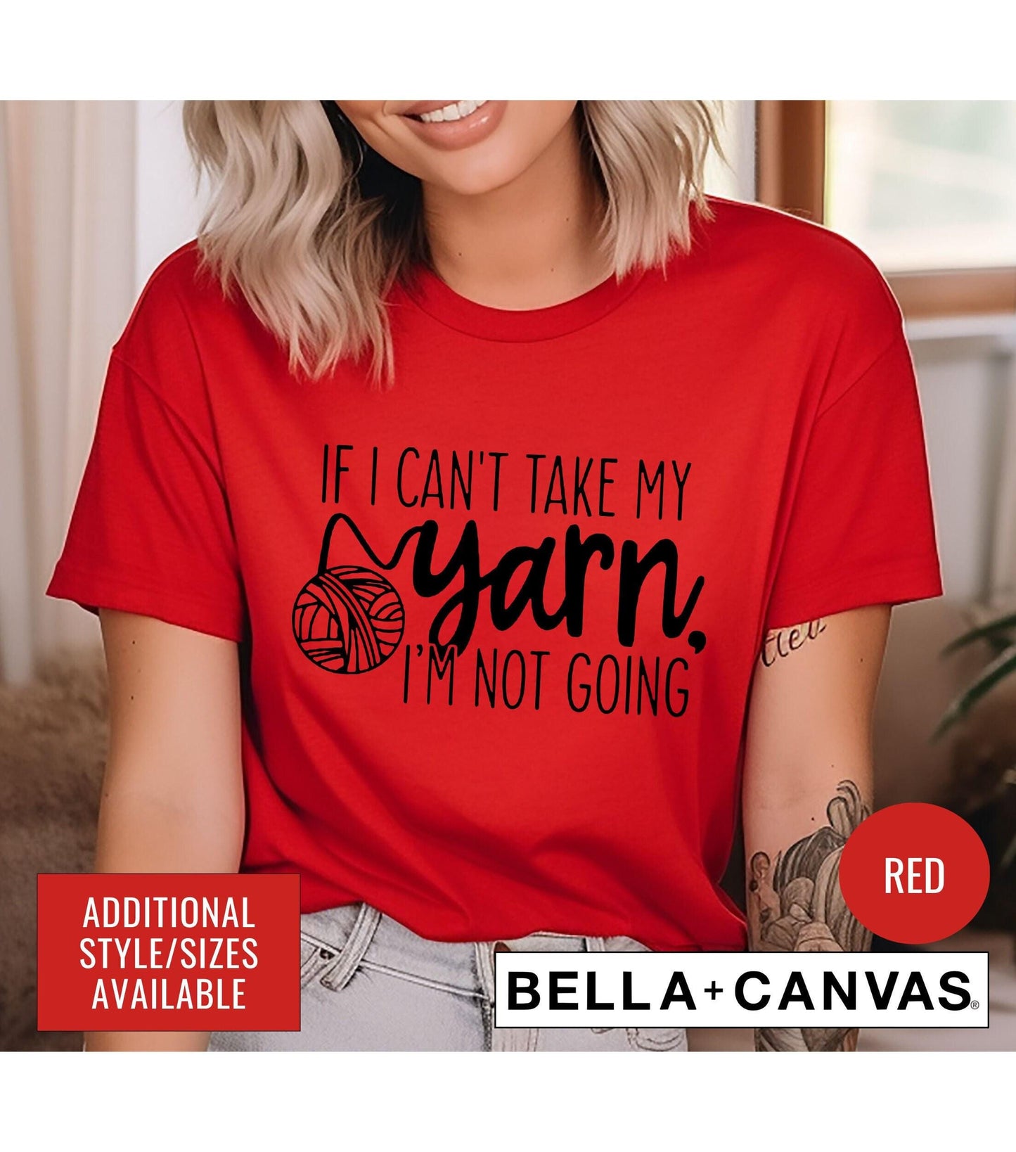 If I Can't Bring My Yarn I'm Not Coming Knitting Graphic T-Shirt