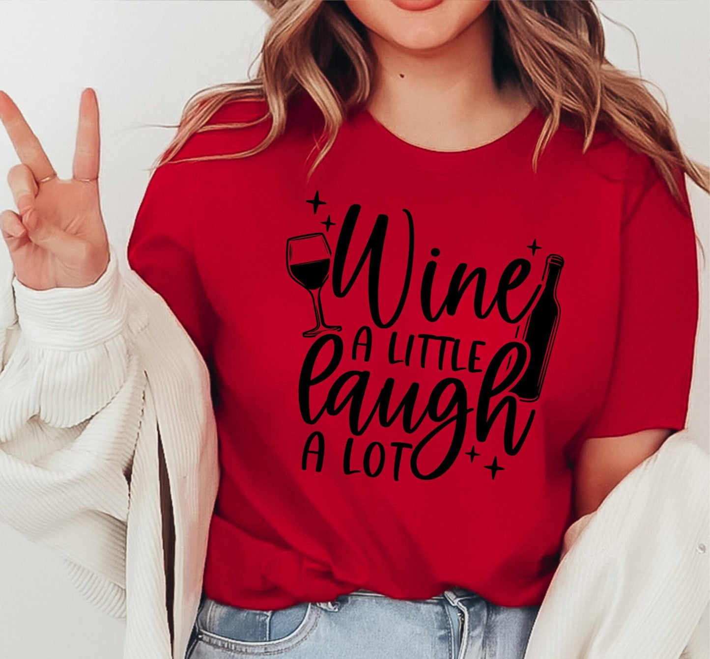 Wine A Little Laugh A Lot Graphic T-Shirt