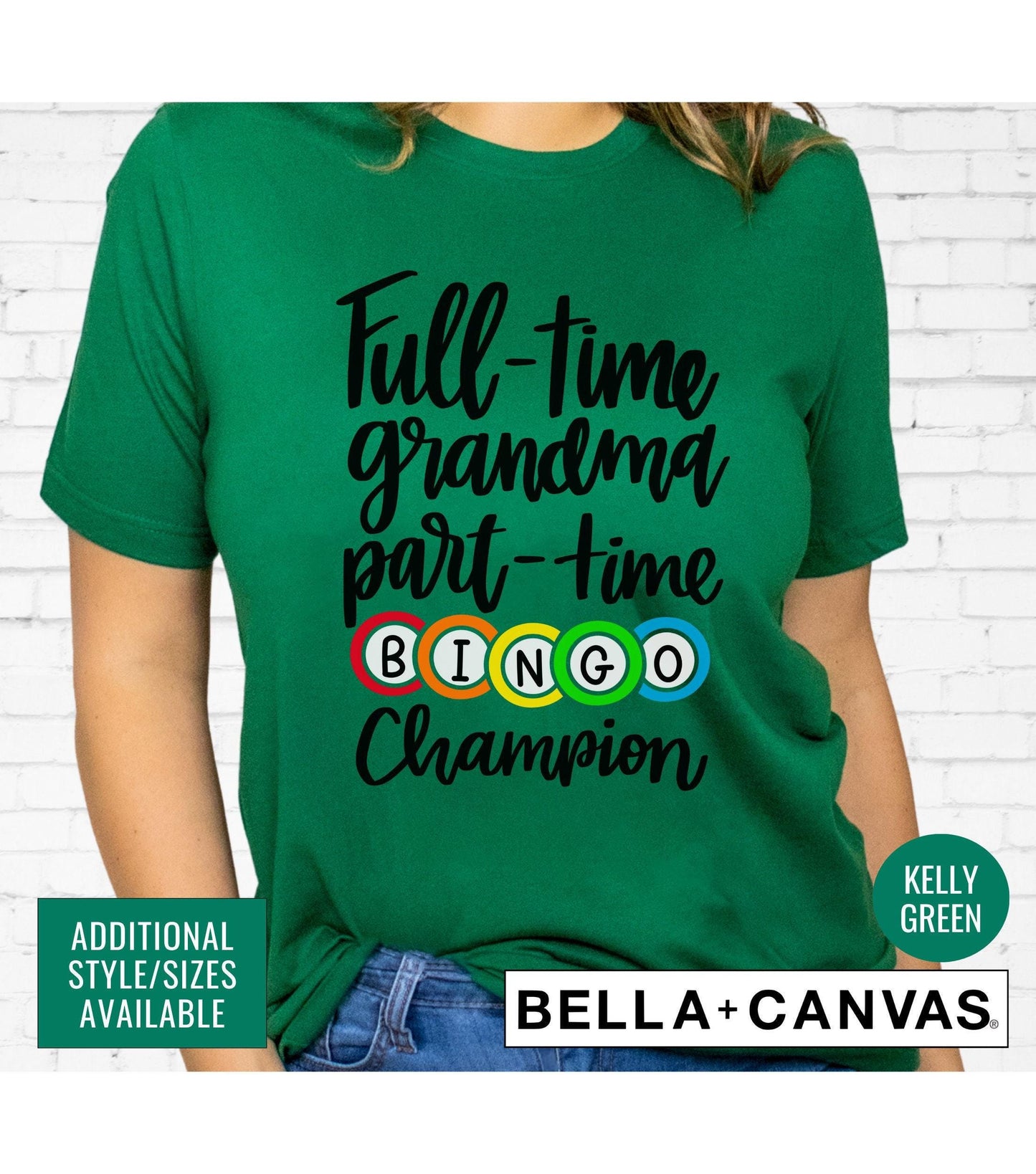 Full Time Grandma Part Time Bingo Champion Women's Graphic T-Shirt