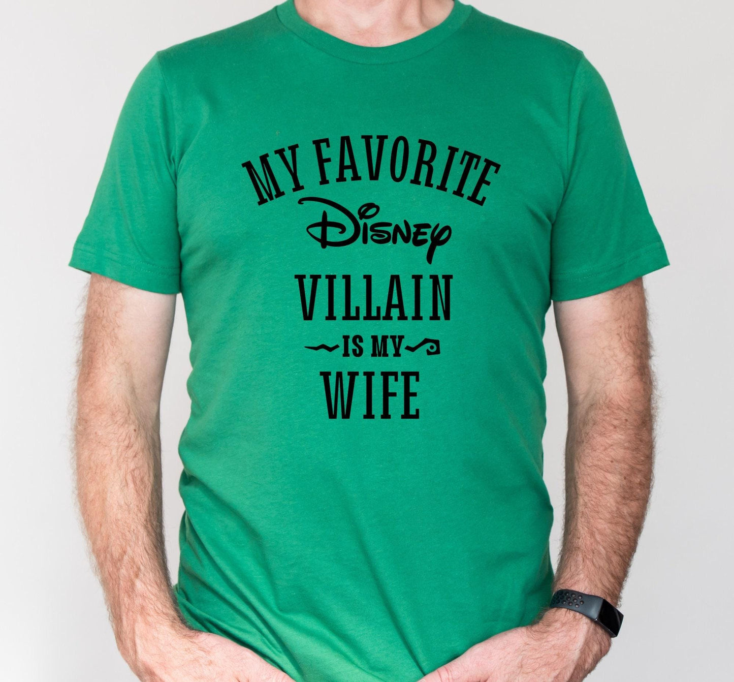 My Favorite Disney Villain Is My Wife Graphic T-Shirt