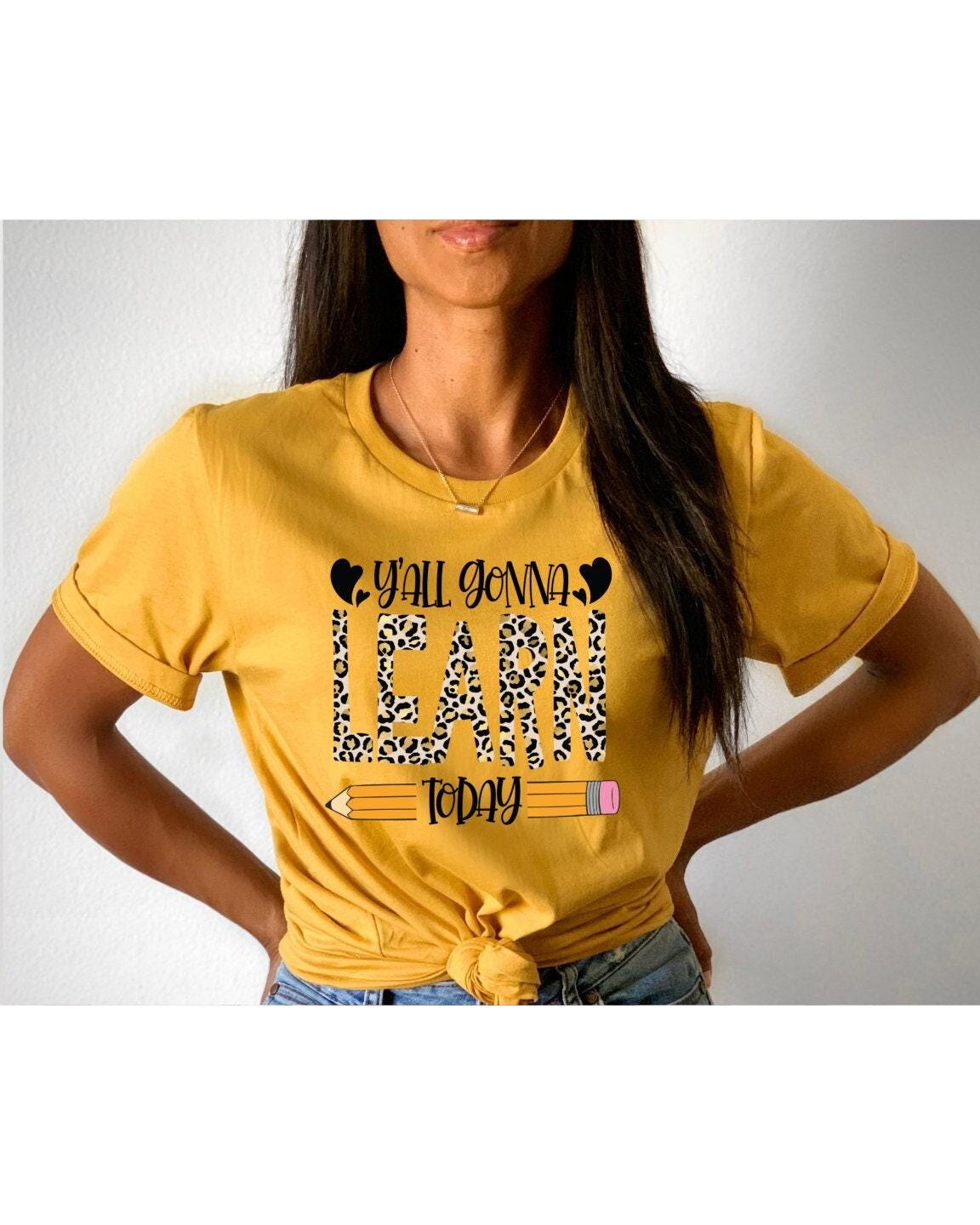 Yall Gonna Learn Today Leopard Print Graphic T-Shirt