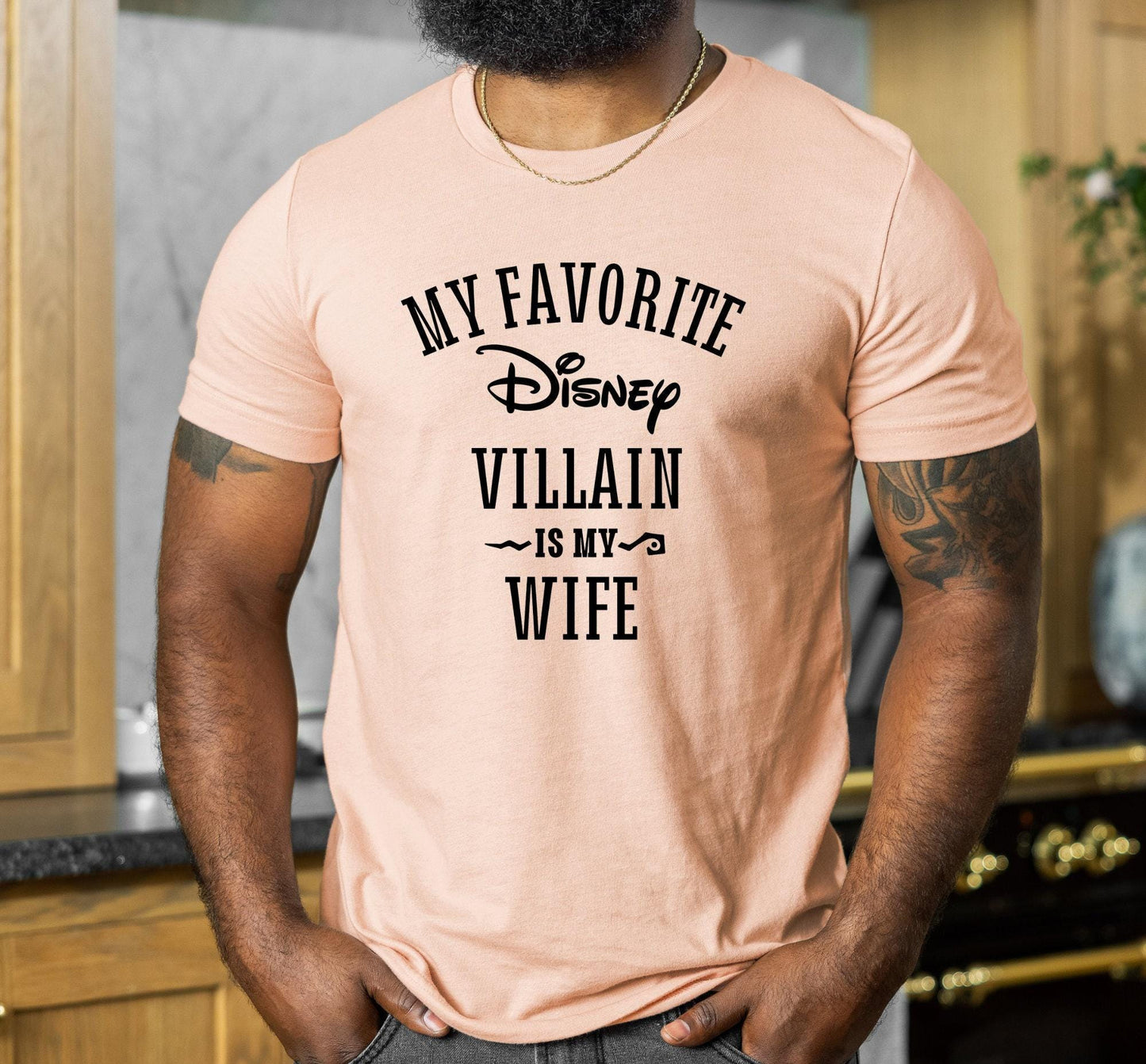 My Favorite Disney Villain Is My Wife Graphic T-Shirt