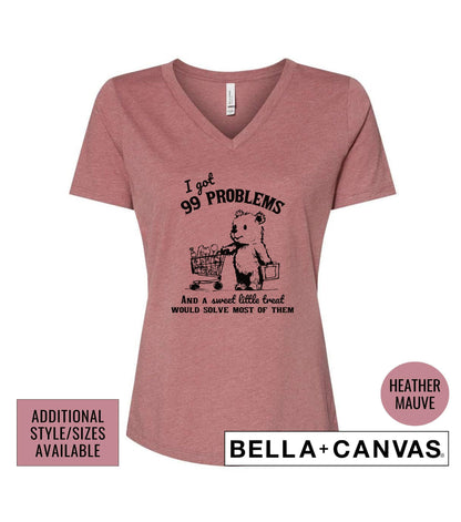 I Got 99 Problems And A Sweet Little Treat Would Fix Most Of Them Graphic T-Shirt