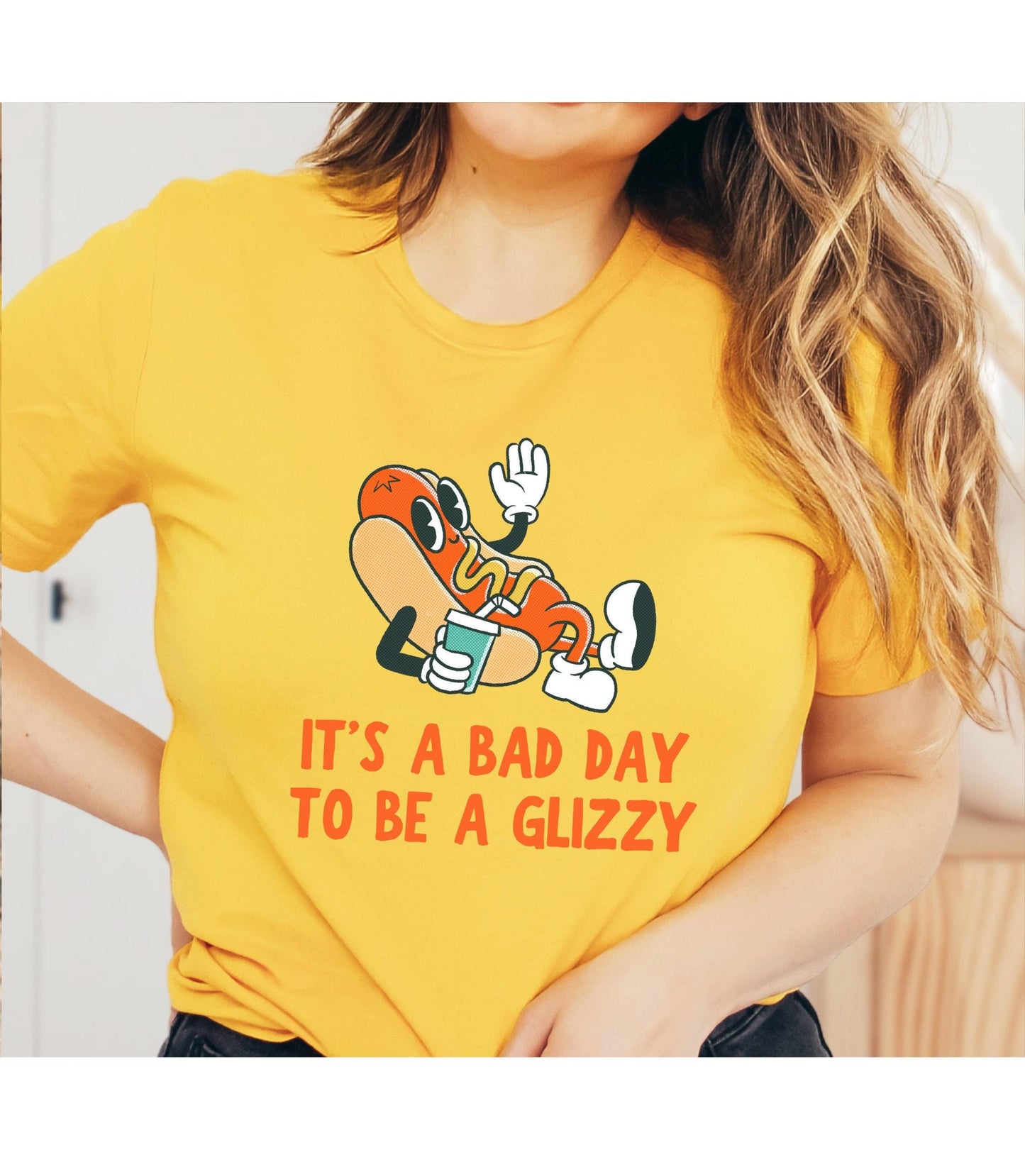 It's A Bad Day To Be A Glizzy Graphic T-Shirt