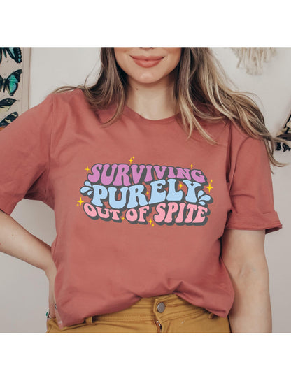 Surviving Purely Out Of Spite Graphic T-Shirt