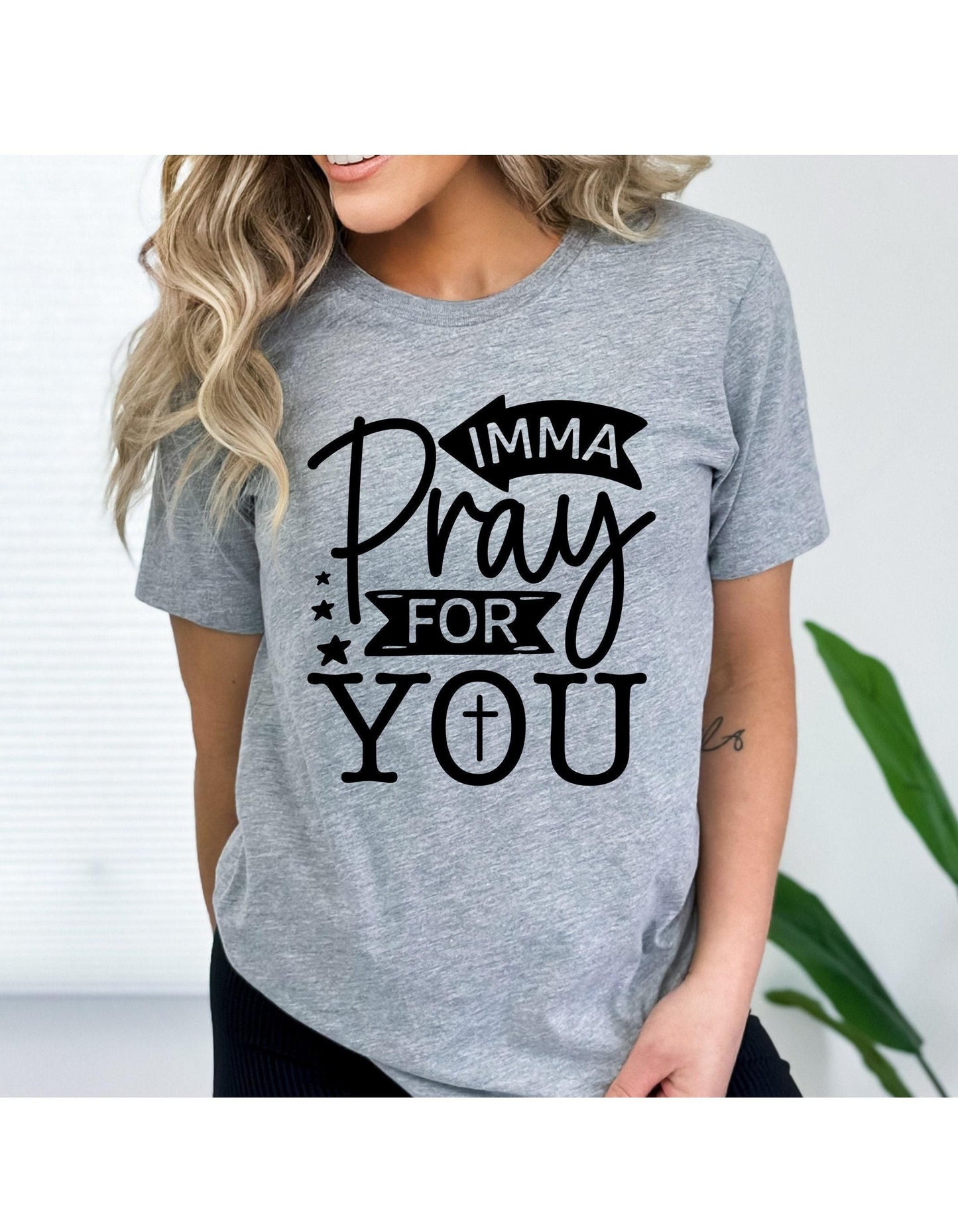 Imma Pray For You Women's Graphic T-Shirt