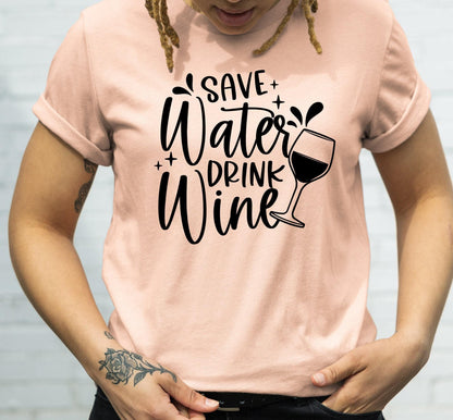 Save Water Drink Wine Women's Graphic T-Shirt