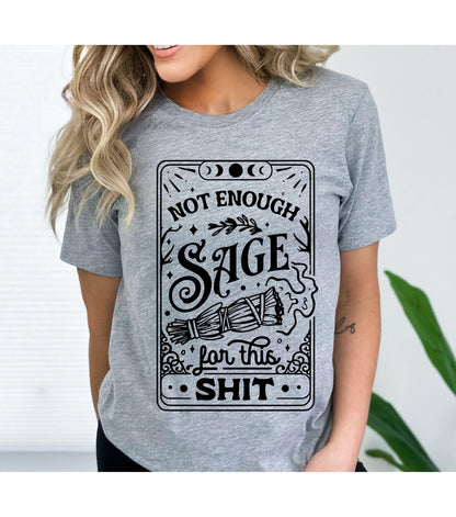 Not Enough Sage For This Shit Skeleton Women's Graphic T-Shirt