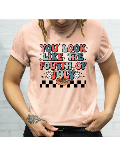 You Look Like The Fourth Of July Makes Me Want A Hot Dog Real Bad Graphic T-Shirt